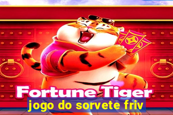 jogo do sorvete friv